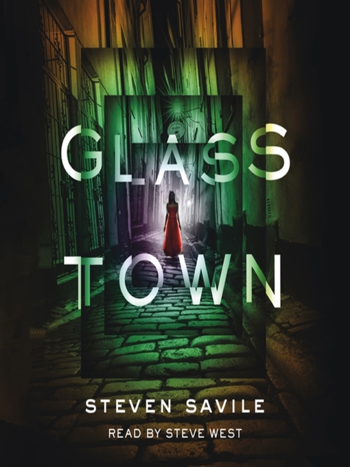 Title details for Glass Town by Steven Savile - Available